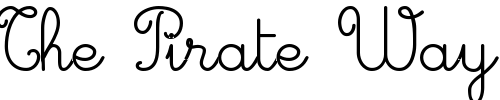 Font : GinoSchoolScript-Bold 2 Custom Text : The Pirate Way Test your own text here Click to download or to view this font on a tshirt that can be custom printed in Bali
